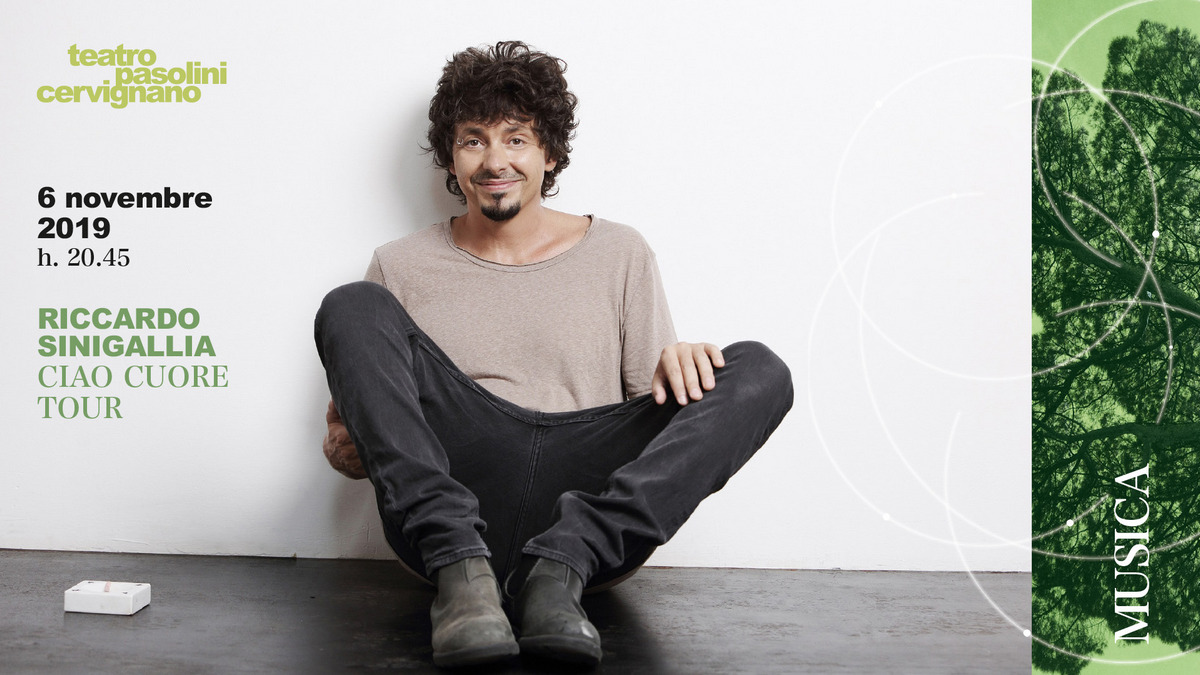 RICCARDO SINIGALLIA / Ciao Cuore Tour