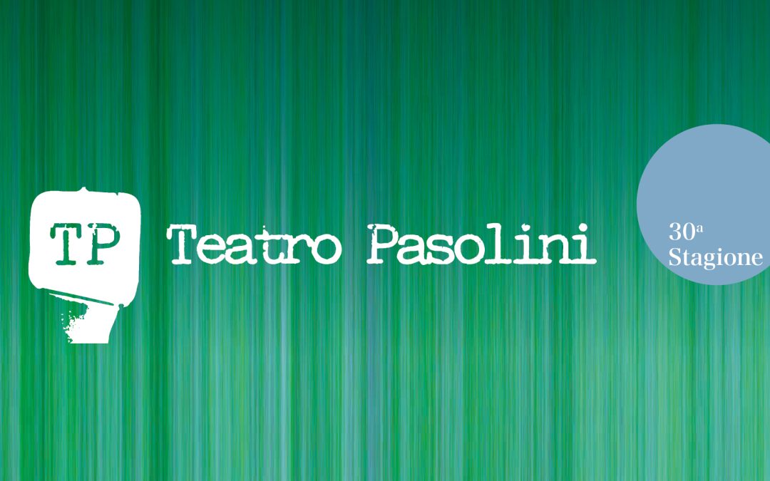 Presentazione della Stagione Teatro Pasolini 2026/2027
